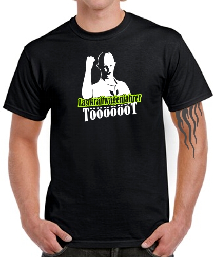 Lastkraftwagenfahrer New Kids Tooooot Tuut Verruckter Mongo T